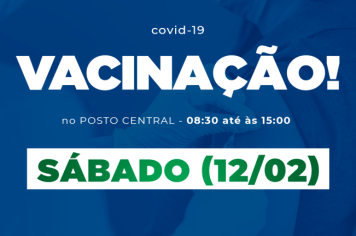 Vacinação contra a Covid-19 segue neste sábado (12)