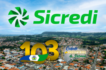 SICREDI patrocinará o 103º Aniversário de Siqueira Campos