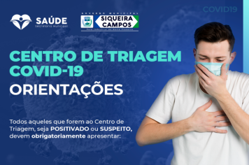 Orientações Gerais - Centro Triagem COVID-19