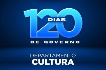 120 dias - Departamento de Cultura