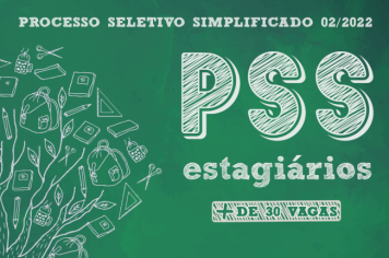 Novo PSS de Estagiários para Educação (02/2022)