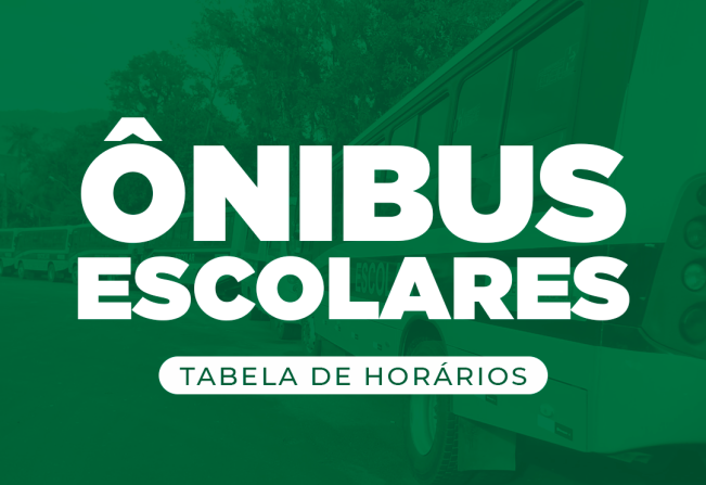 Tabela de Itinerários e Horários dos ônibus escolares